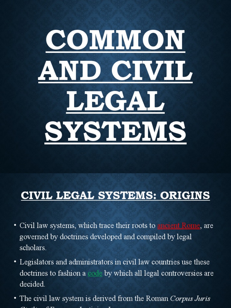 Differences Between Civil and Common Legal Systems | PDF | Common Law ...