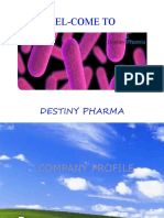 Wel-Come To: Destiny Pharma