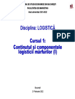 C1 - Continutul Si Componentele Logisticii (I) - 21.02.2022