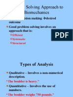 Problem Solving Approach To Biomechanics