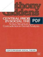 (Contemporary Social Theory) Anthony Giddens (Auth.) - Central Problems in Social Theory_ Action, Structure and Contradiction in Social Analysis-Macmillan Education UK (1979)