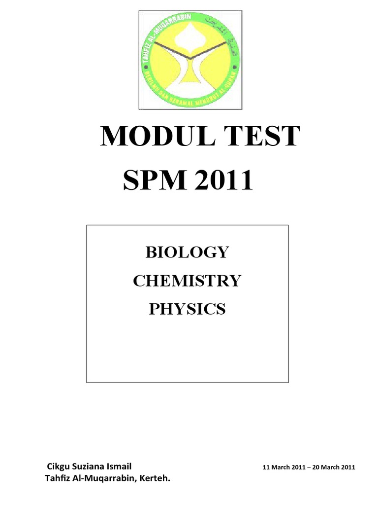 Modul Test SPM 2011: Biology Chemistry Physics | PDF