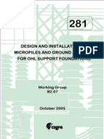 281 -- Design and Installation of micropiles and ground anchors for OHL support foudations