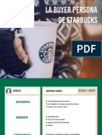 La Buyer Persona de Starbucks para el Departamento Creativo