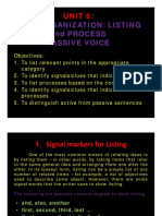 Text Organization: Listing and Process Passive Voice: Unit 6