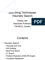 Searching Techniques-Heuristic Search: Sanjay Jain Associate Professor, ITM-MCA, Gwalior