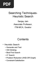 Searching Techniques-Heuristic Search: Sanjay Jain Associate Professor, ITM-MCA, Gwalior