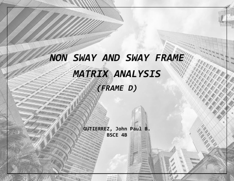 Non Sway and Sway Frame Analysis | PDF