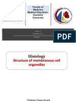 2 - Histology Lecture - Structure of Membranous Cell Organelles