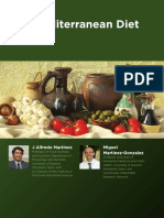 The Mediterranean Diet: J Alfredo Martinez Miguel Martinez-Gonzalez