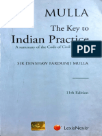 SIR DINSHAW FARDUNJI MULLA - The Key To Indian Practice A Summary of The Code of Civil Procedure-Lexis Nexis (2008)
