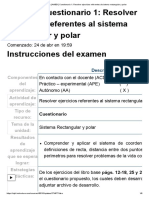 Examen - (AAB01) Cuestionario 1 - Resolver Ejercicios Referentes Al Sistema Rectangular y Polar