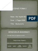 Science Form 2: Name: Nur Aqilah Khirrudi Form: 1 Tegas 2008 Title: Biodiversity