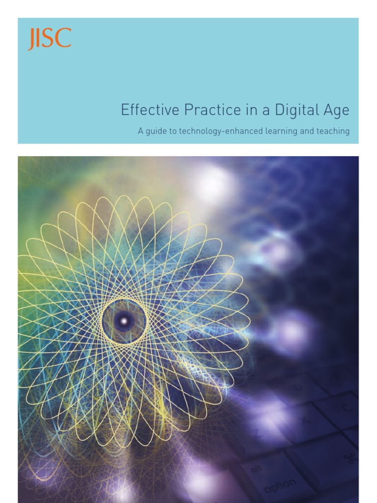 JISC Effective Practice in A Digital Age, 2009 | PDF