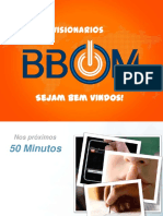 00 Apresentao Bbom Equipe Visionarios 130722083402 Phpapp02