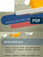 Budaya Dan Etika Organisasi