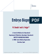 Embryo Biopsy: M. Boada and A. Veiga M. Boada and A. Veiga