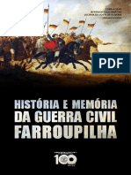 História e memória da Guerra Civil Farroupilha