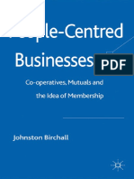 Johnston Birchall - People-Centred Businesses - Co-Operatives, Mutuals and The Idea of Membership - Palgrave Macmillan (2010)