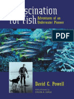 A Fascination For Fish Adventures of An Underwater Pioneer by David C. Powell, Sylvia A. Earle