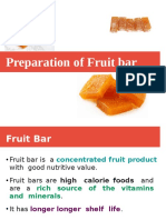 Preparation of Fruit Bar