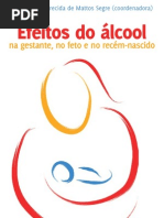 Efeitos Do Alcool Na Gravidez