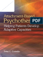 Attachment-Based Psychotherapy Helping Patients Develop Adaptive Capacities (Peter C. Costello) (Z-lib.org)