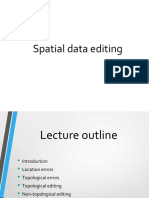 GLS613 GSS613 Spatial Data Editing and Manipulation