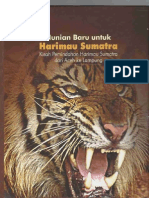 Hunian Baru Untuk Harimau Sumatera at Tambling