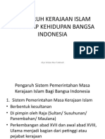 Kelas XI KD 2 PENGARUH KERAJAAN ISLAM TERHADAP KEHIDUPAN BANGSA INDONESIA