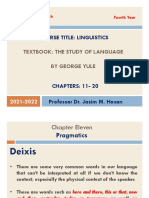 Course Title: Linguistics: Textbook: The Study of Language by George Yule