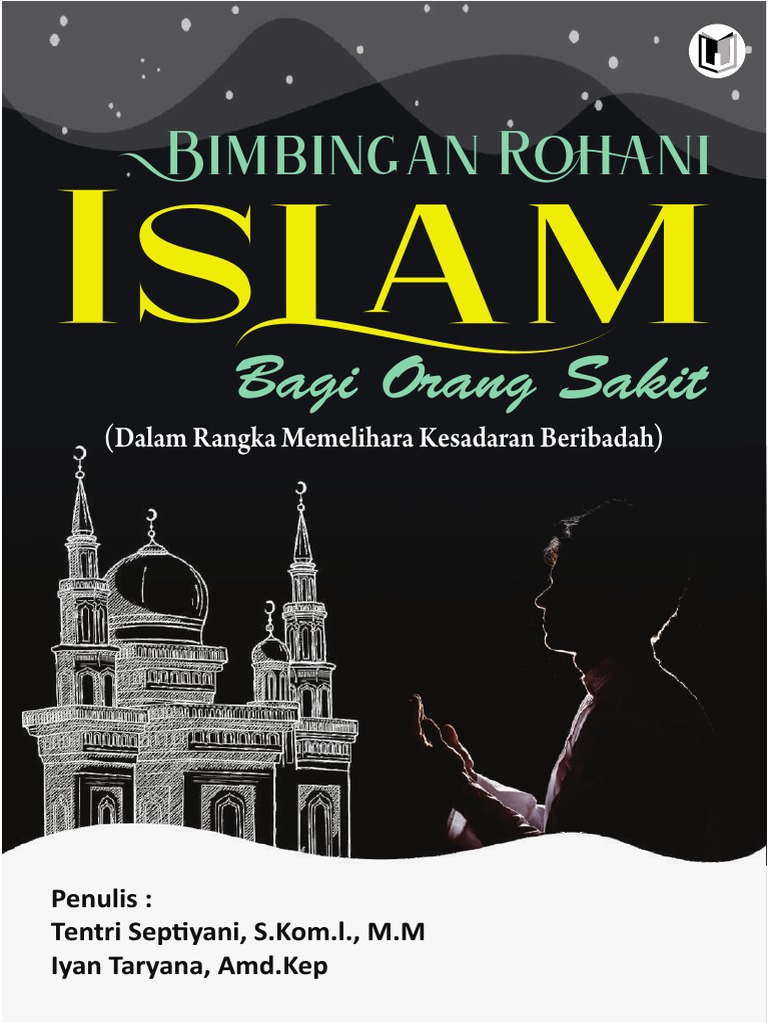 Bimbingan Rohani Islam Bagi Orang Sakit 074a8294 | PDF | Pengembangan Diri