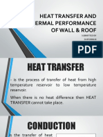 Heat Transfer and Thermal Performance of Wall & Roof: Submitted by Darshini.M