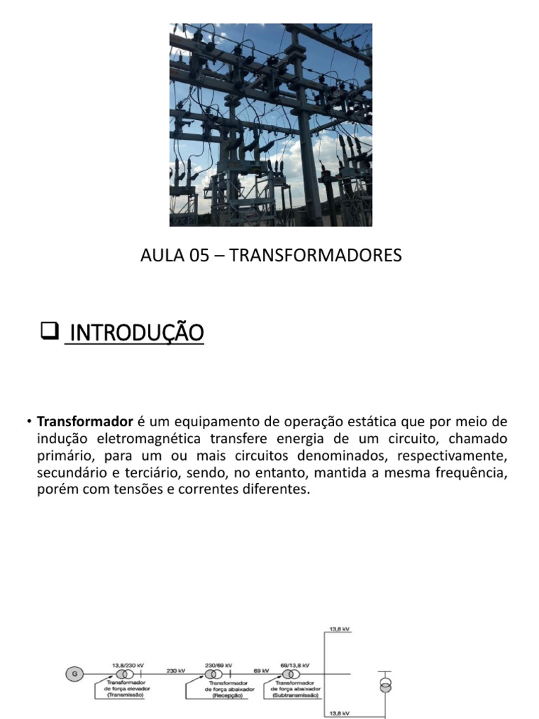 Aula 05 Transformadores Pdf Transformador Distribuição De