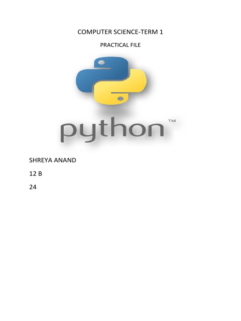 Shreya Anand's Computer Science Practical File Term 1 Projects | PDF