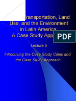 Urban Transportation, Land Use, and The Environment in Latin America: A Case Study Approach