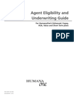 Agent Eligibility and Underwriting Guide: For Humanaone'S Enhanced, Copay, Hsa, Value and Short Term Plans