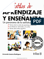 Estilos de Aprendizaje y Enseñanza. Un Panorama de La Estilística Educativa