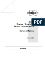 Bruker: Router / Combiner Router / Combiner - E Service Manual