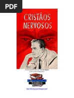 cristãos nervosos