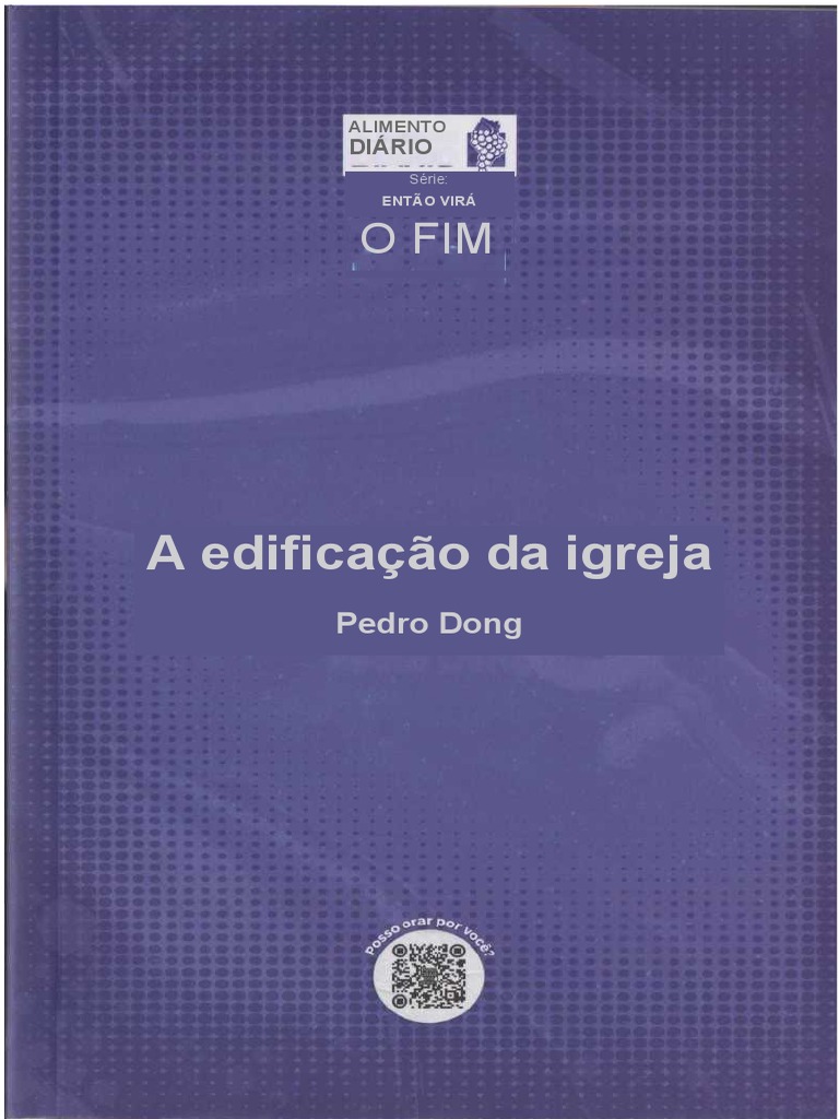 Edificação da Igreja com Pedro Dong | PDF | O Reino de Deus | Jesus