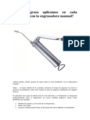 Cuánta grasa aplicamos en cada bombeada con la engrasadora manual?