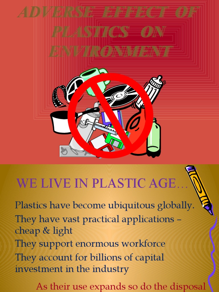 Adverse Effects of Plastics On The Environment PDF