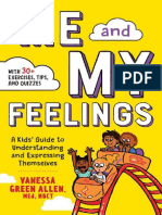 Me and My Feelings A Kids Guide To Understanding and Expressing Themselves by Vanessa Allen MEd NBCT
