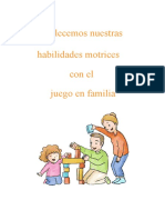 Fortalecemos Nuestras Habilidades Motrices Con El Juego en Familia