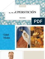 La Superstición