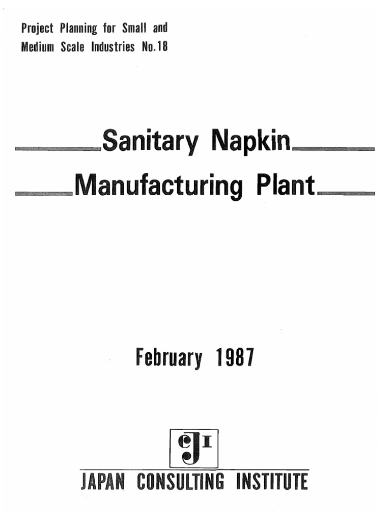 Sanitary napkin manufacturing process: a step by step complete