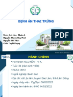 Bệnh Án Thai Trứng: Nhóm thực hiện: Nhóm 1