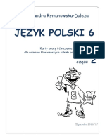 BDB Aleksandra Rymanowska-Doleżal JĘZYK POLSKI 6. Karty Pracy I Ćwiczenia Dla Uczniów Klas Szóstych Szkoły Podstawowej. Część 2.