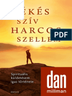 Dan Millman - BÉKÉS SZÍV HARCOS SZELLEM